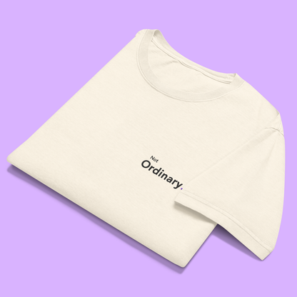Not Ordinary. - Embroidered Oversized Tee