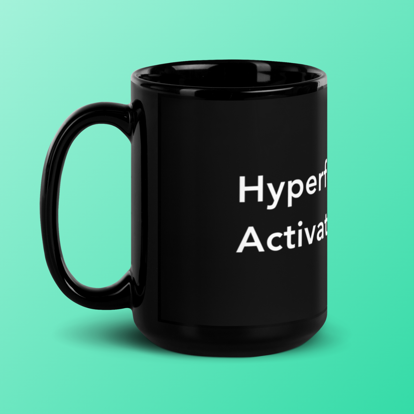 Hyperfocus mode: Activated. - Fuel Mug