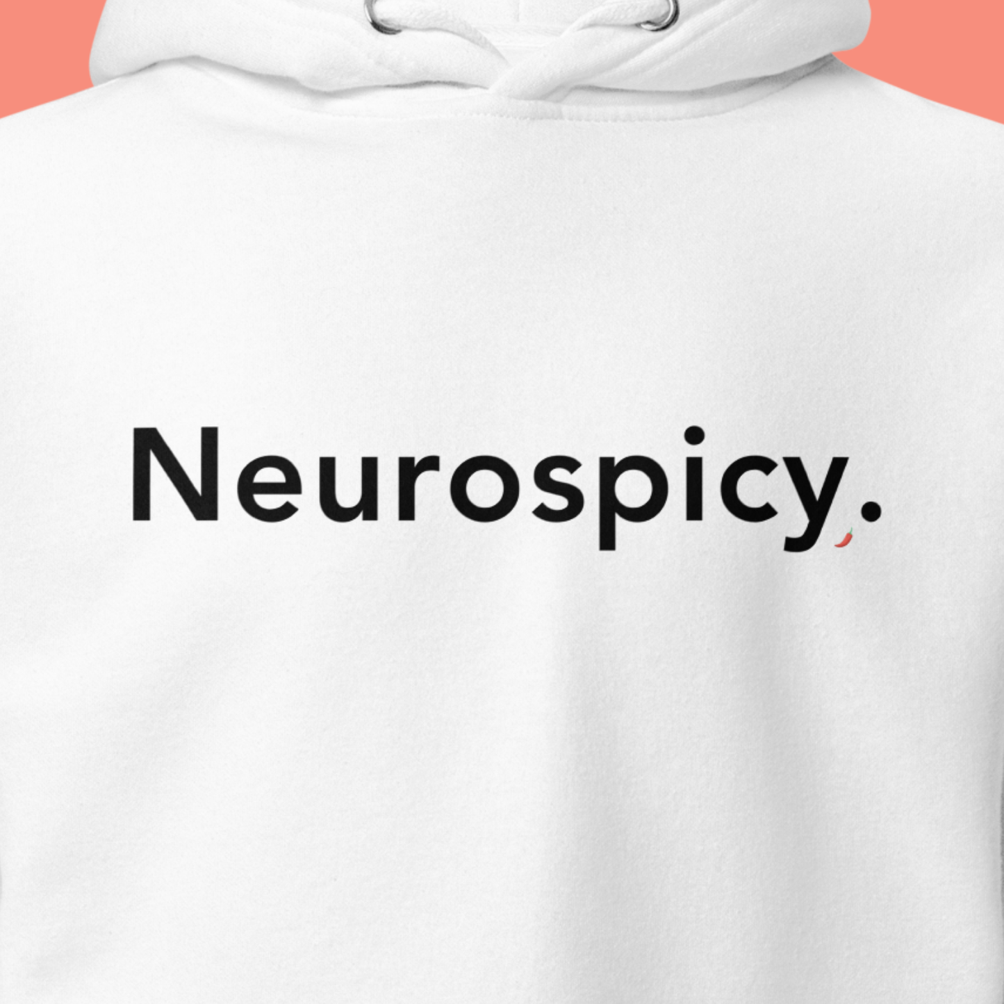Neurospicy. - HOODIE