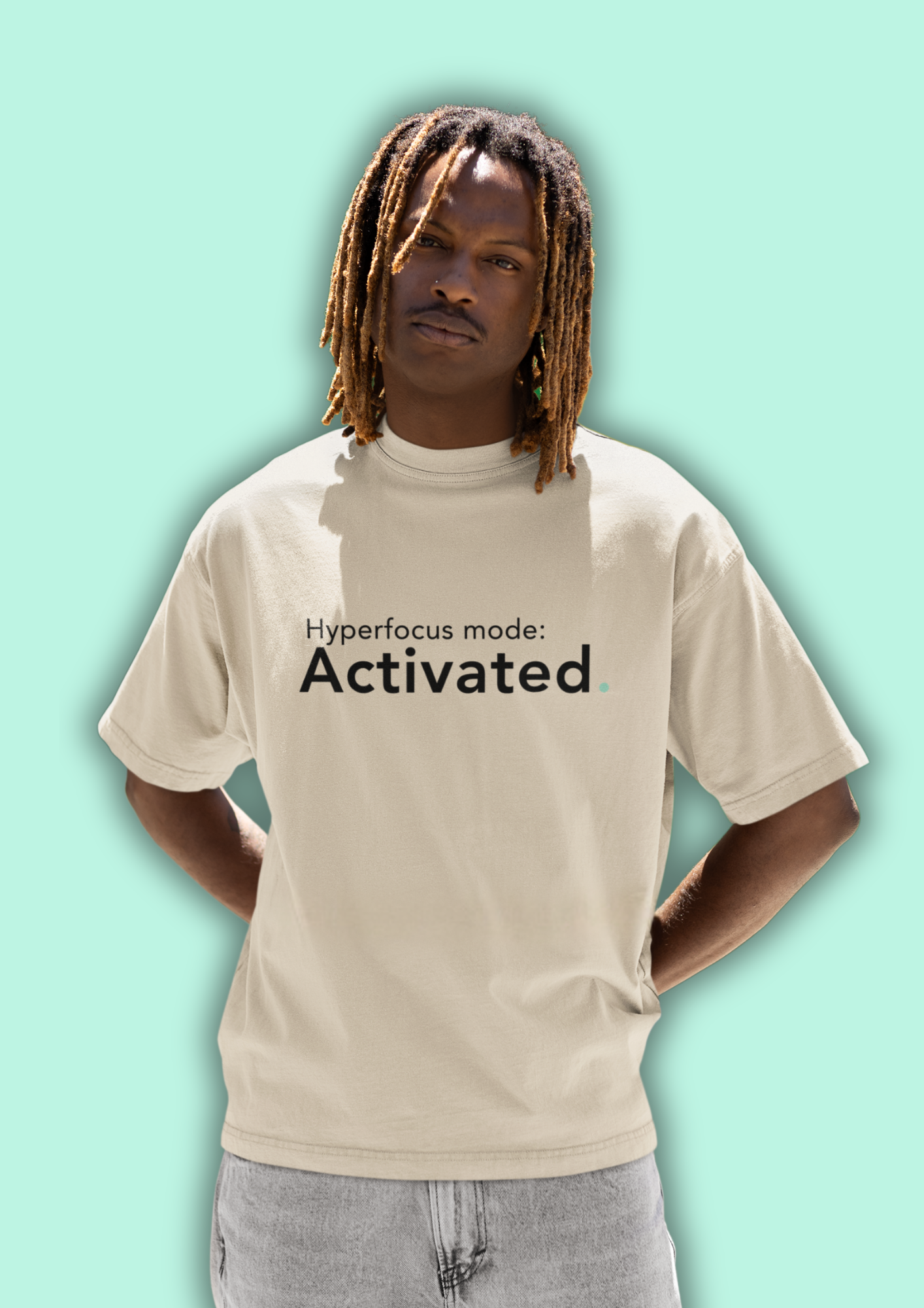 Hyperfocus - Statement Oversized Tee