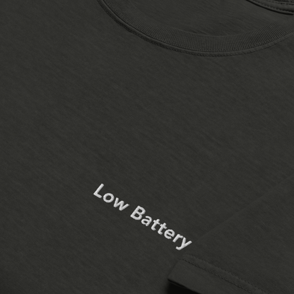 Low Battery. - Embroidered Oversized Tee