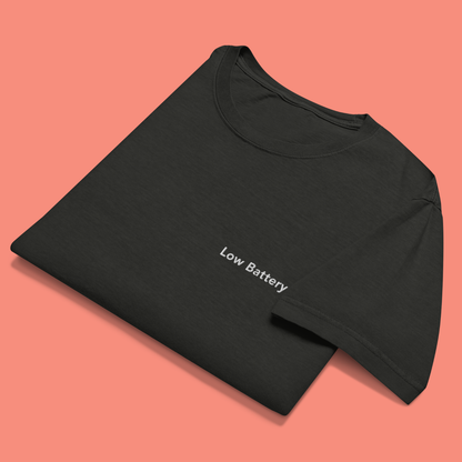 Low Battery. - Embroidered Oversized Tee
