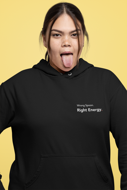 Wrong Spoon. Right Energy. - Embroidered Hoodie