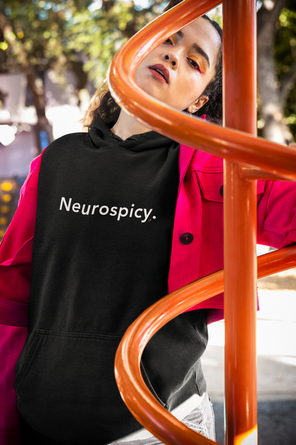Neurospicy. - HOODIE