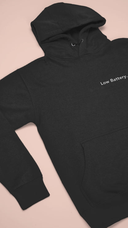 Low Battery. - Embroidered Hoodie